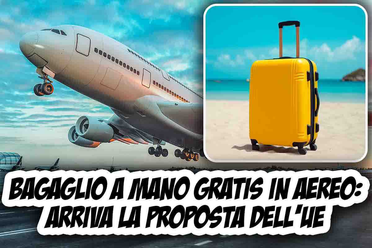 Bagaglio mano gratis: proposta UE